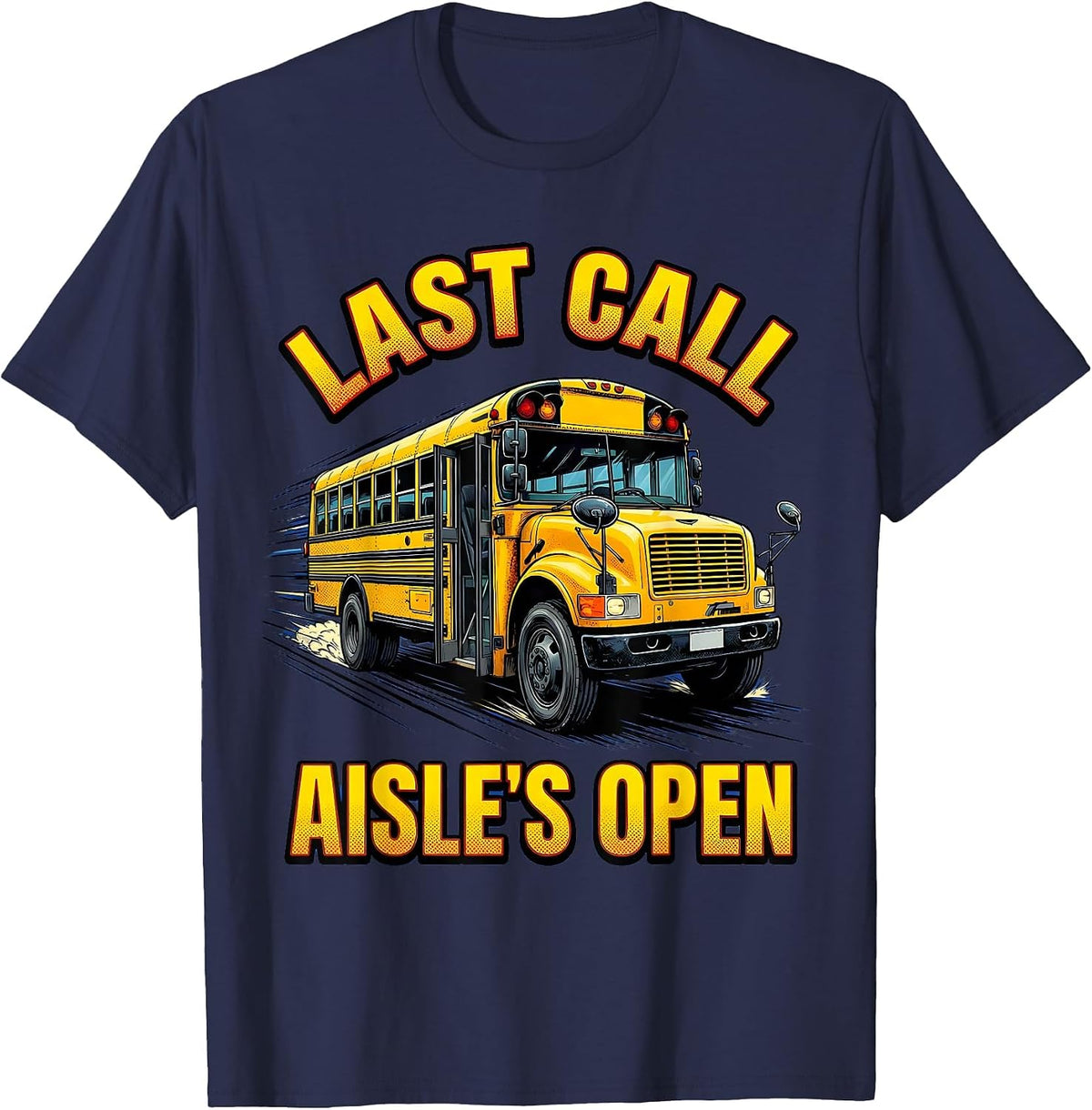 Last Call Aisle's Open Comic Book School Bus Driver T-Shirt - Navy Blue