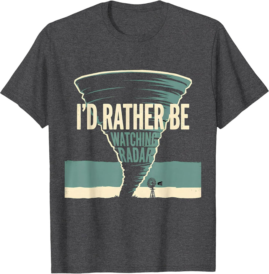 Men's I'd Rather Be Watching Radar Funny Storm Chaser Meteorology T-Shirt - Dark Heather Grey