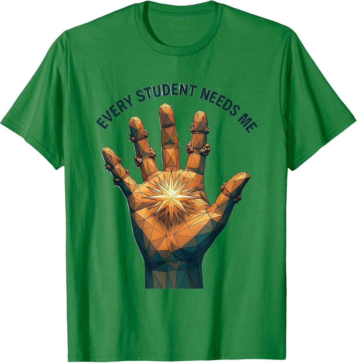Men's Every Student Needs Me Paraprofessional Design T-Shirt - Kelly Green