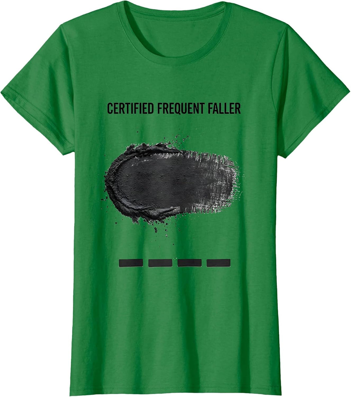 Women's Certified Frequent Faller Funny Rock Climbing Bouldering T-Shirt - Kelly Green