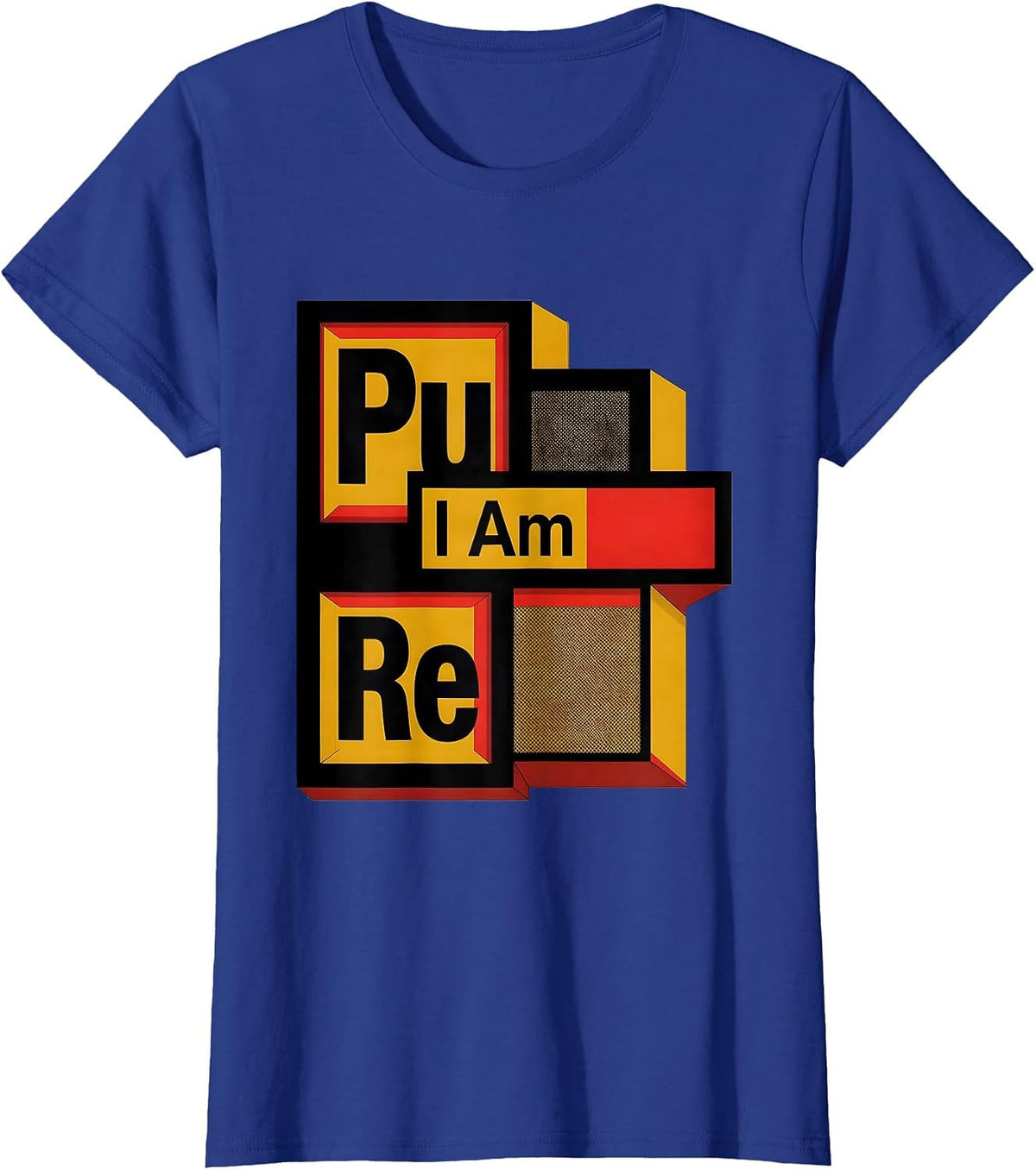 Women's I Am PuRe Funny Chemistry Element Wordplay Science Humor T-Shirt - Royal Blue