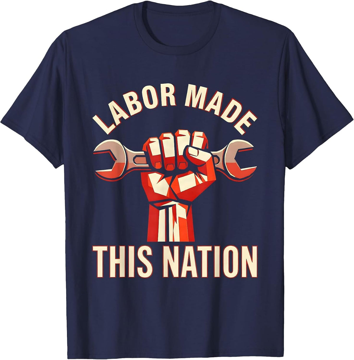 Labor Made This Nation Labor Day Graphic Design T-Shirt - Navy Blue