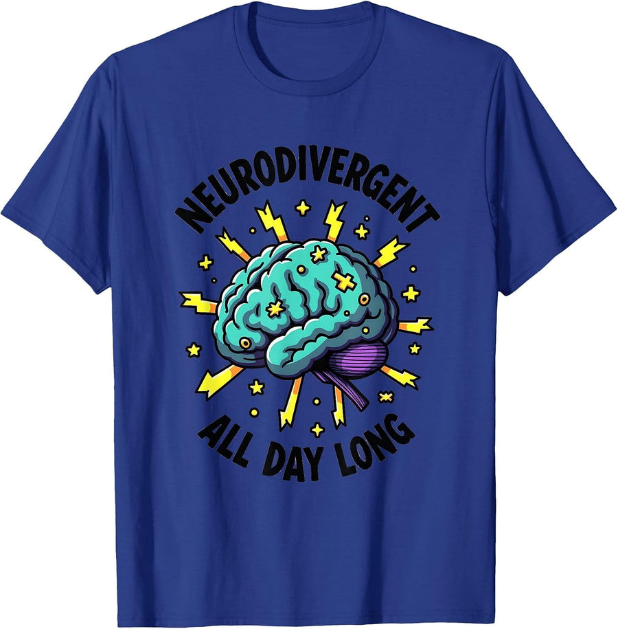 Neurodivergent All Day Long Pride Design T-Shirt - Royal Blue