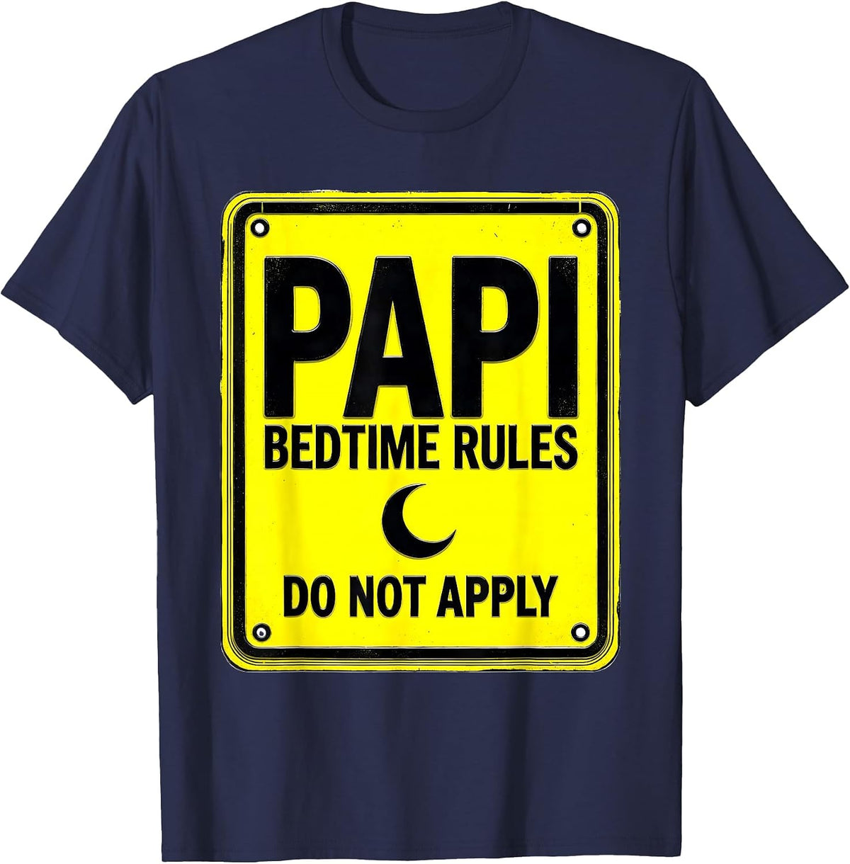 Men's Papi Bedtime Rules Do Not Apply Funny Papa Grandfather Humor T-Shirt - Navy Blue