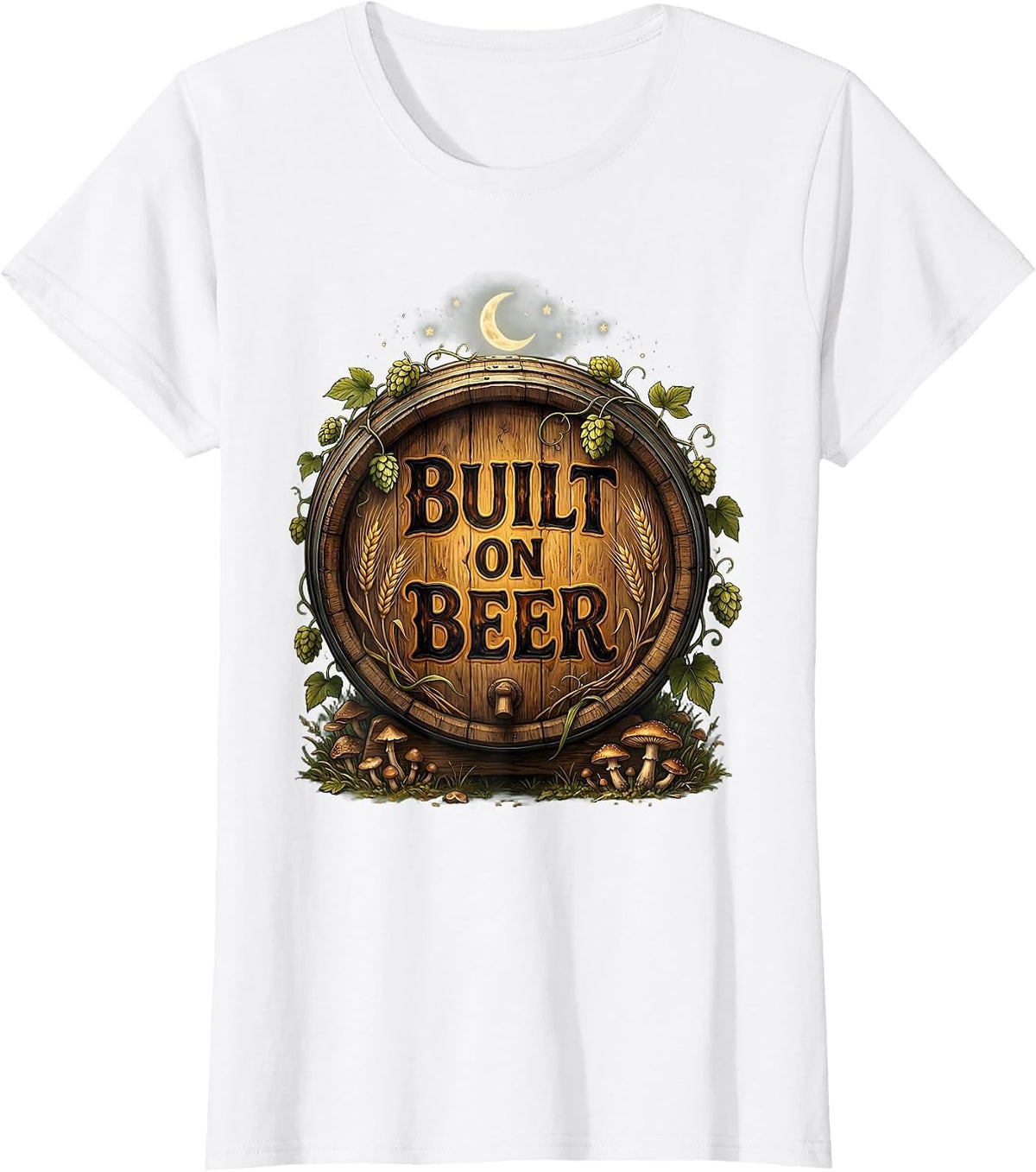 Women's Built on Beer Graphic Design for Beer Lovers T-Shirt - White
