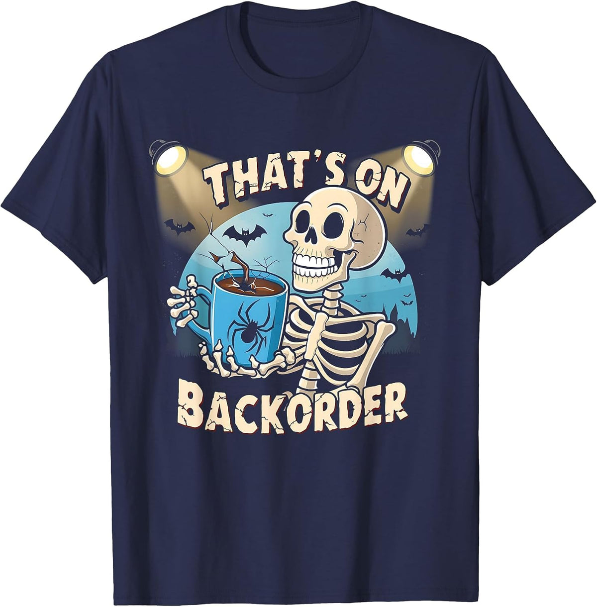 Pharmacy Technician Medication That's on BackOrder T-Shirt - Navy Blue