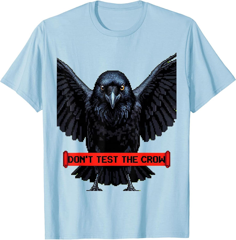 Men's Don't Test The Crow Bold Bird Warning Design T-Shirt - Baby Blue