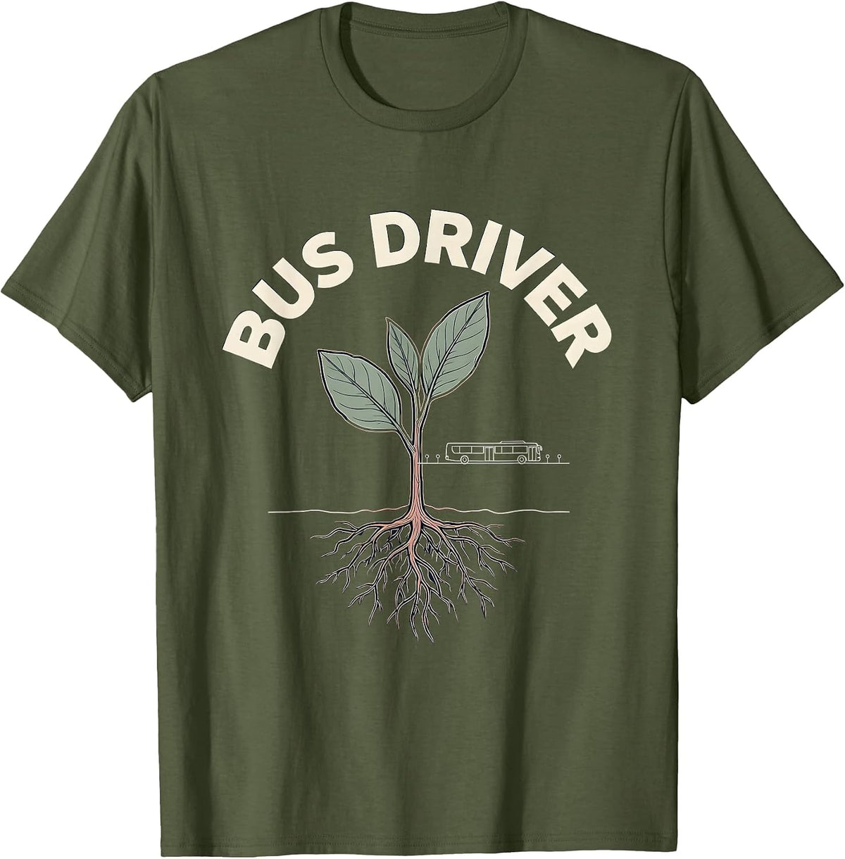 Bus Driver Wholesome Teacher Gift School Staff Appreciation T-Shirt - Olive Green