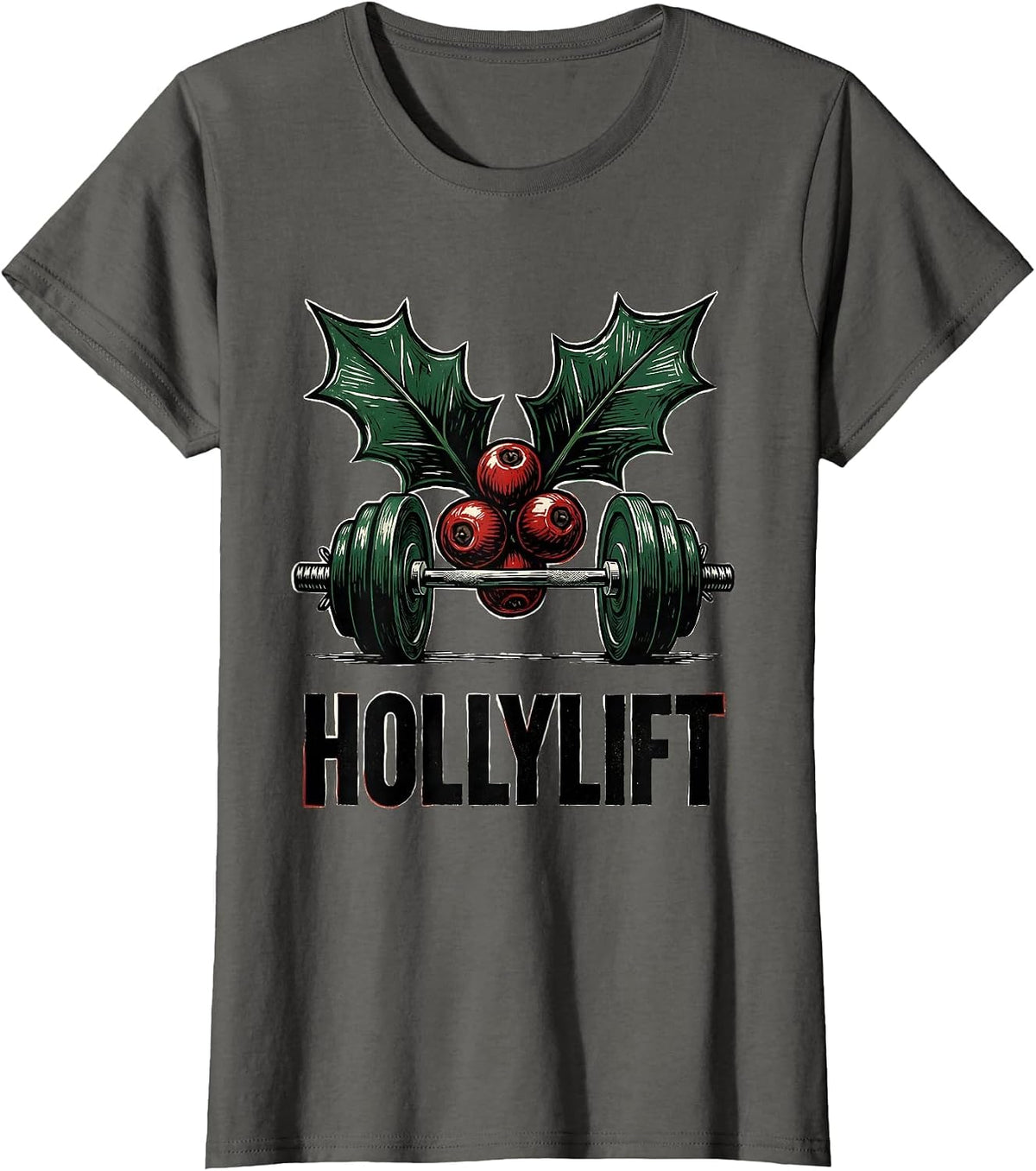 Women's Hollylift Funny Christmas Gym Workout Weightlifting Humor T-Shirt - Asphalt Grey