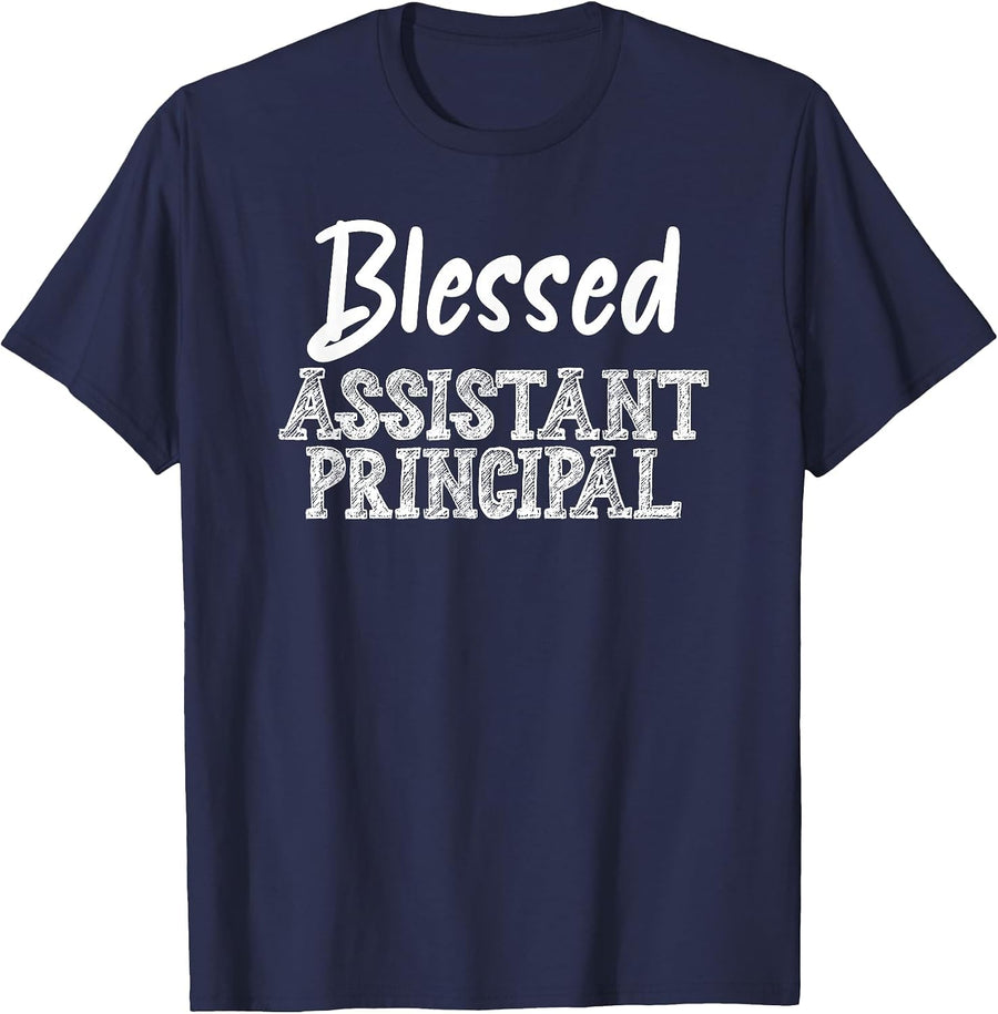 Blessed Assistant Principal School Head Teacher Funny T-Shirt - Navy Blue