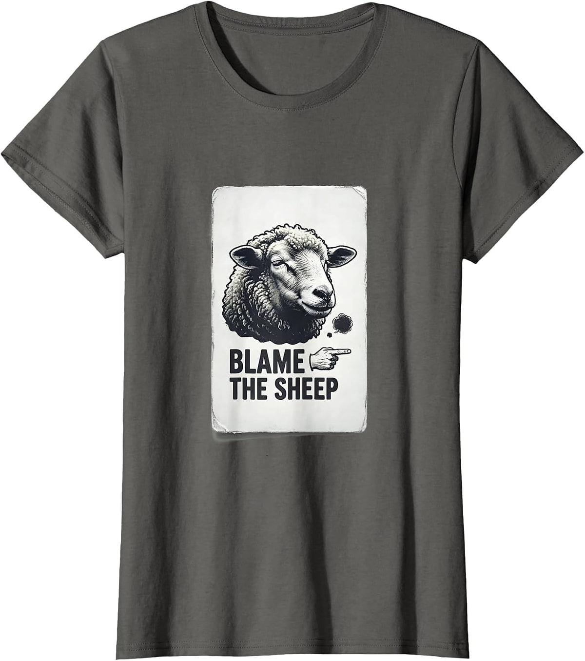 Women's Blame The Sheep Funny Fart Meme Humor Animal Lover Gift T-Shirt - Asphalt Grey