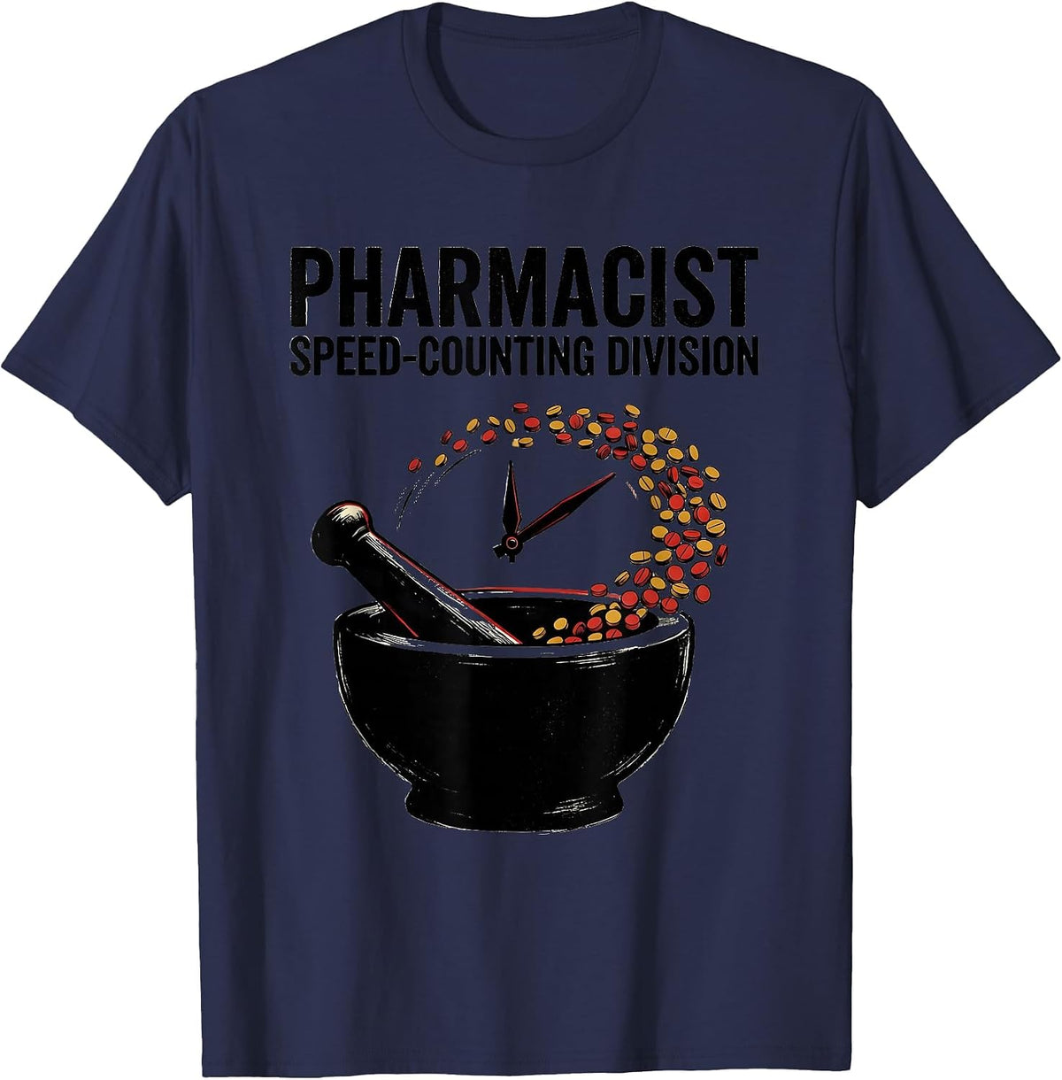 Pharmacist Speed-Counting Division Funny Pharmacy Crew Gift T-Shirt - Navy Blue