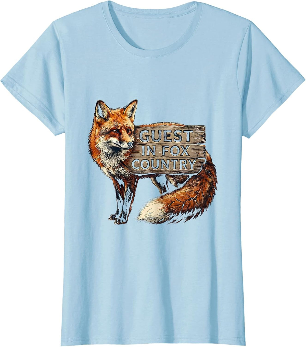 Women's Guest In Fox Country Rubber Stamp Nature Lover Forest T-Shirt - Baby Blue