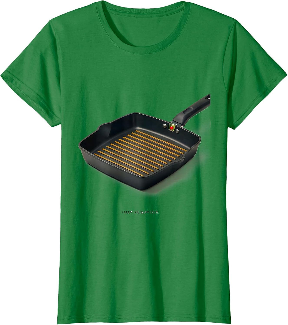 Women's I Keep The Sear Even Funny Chef Line Cook Kitchen Humor T-Shirt - Kelly Green