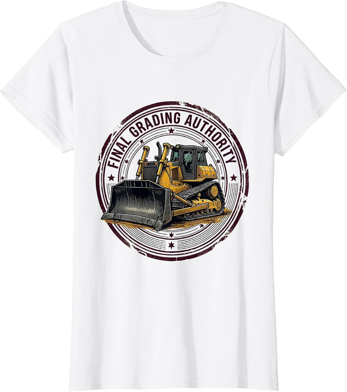 Final Grading Authority Armored Bulldozer Heavy Equipment T-Shirt - White