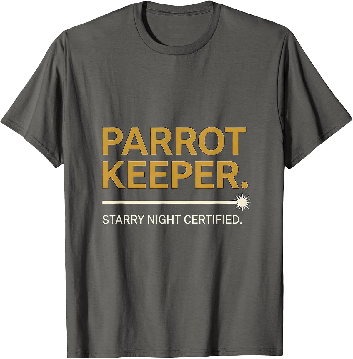 Parrot Keeper Starry Night Certified Funny Art Lover Van T-Shirt - Asphalt Grey
