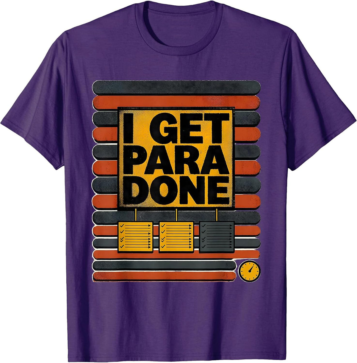 Men's I Get Para Done Funny Paraprofessional Teacher Appreciation T-Shirt - Purple