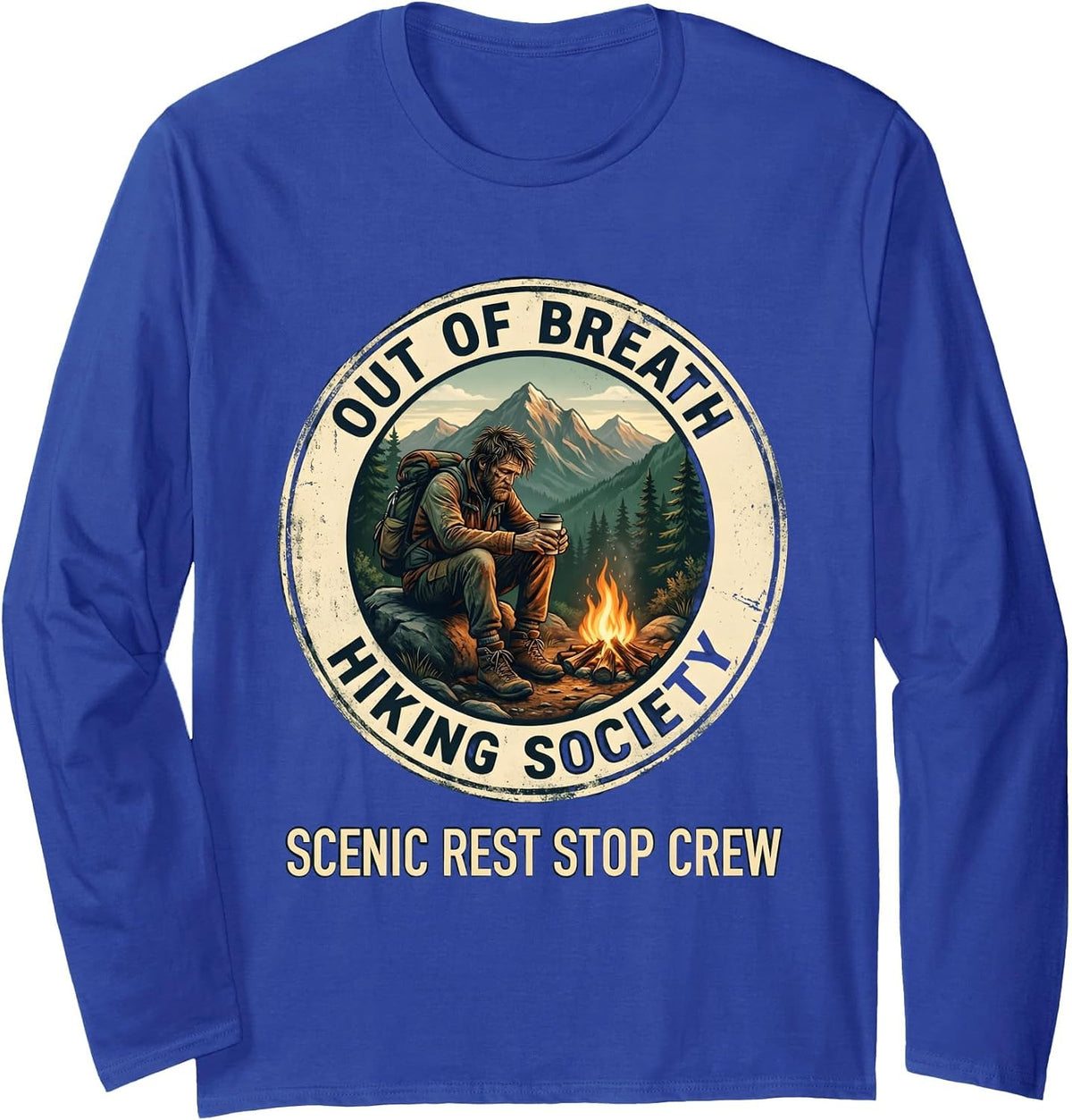 Out Of Breath Hiking Society Scenic Rest Stop Crew Long Sleeve T-Shirt - Adult Unisex Royal Blue