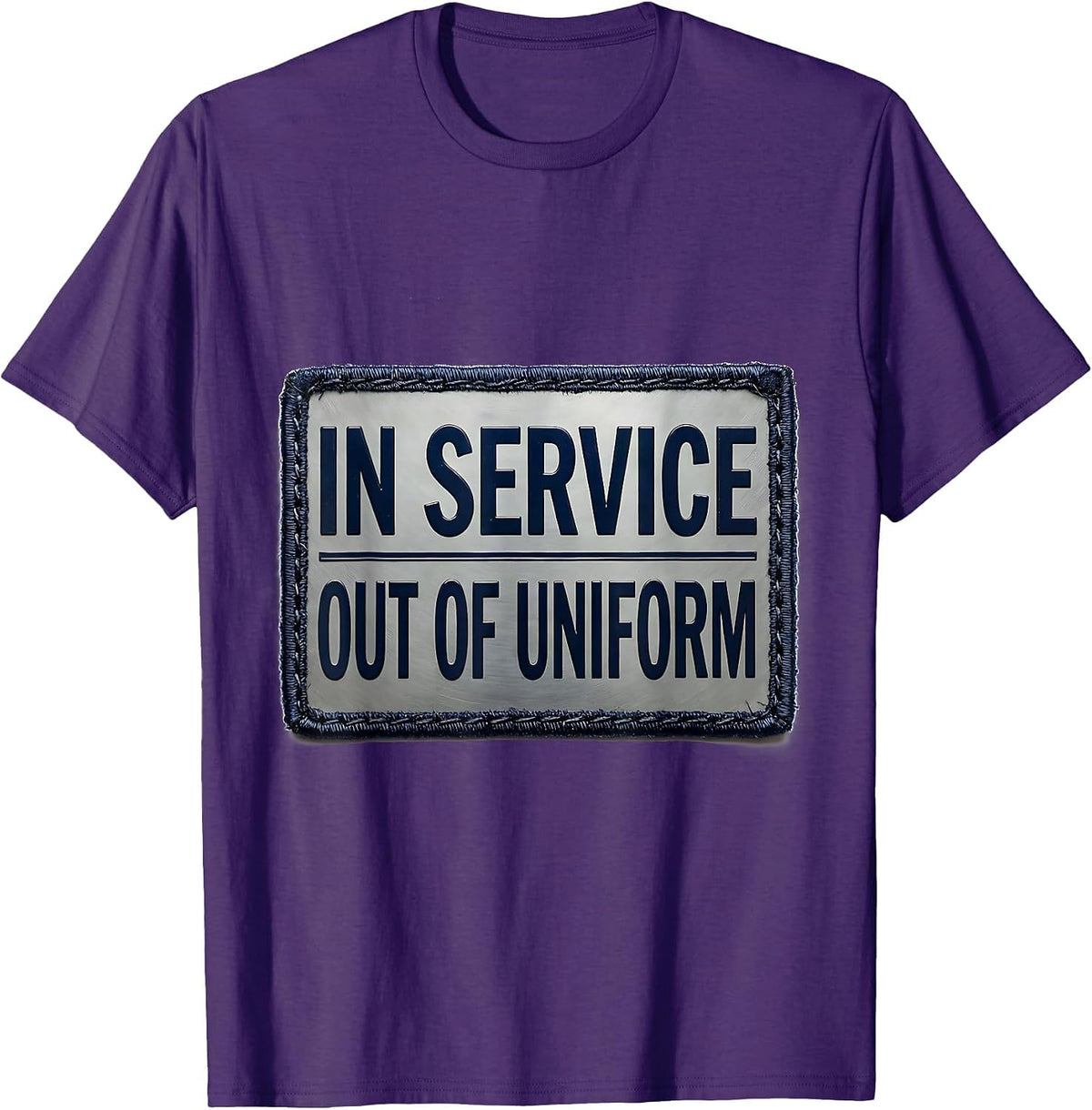 In Service Out Of Uniform Police Officer Gift T-Shirt - Purple