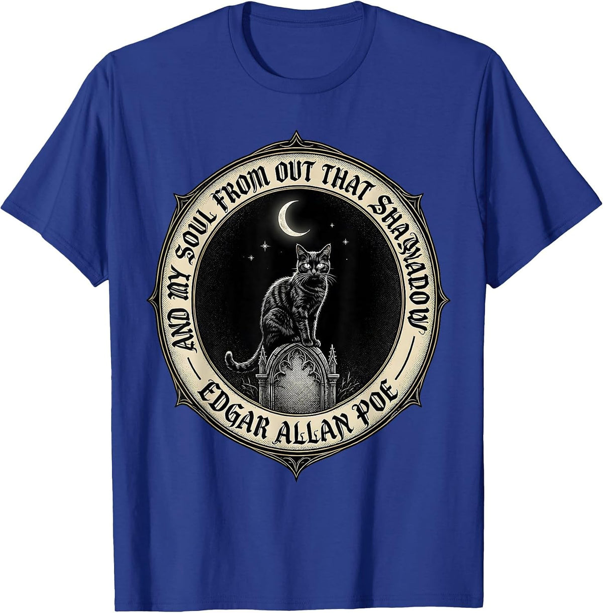 And My Soul From Out That Shadow Gothic Edgar Allan Poe T-Shirt - Royal Blue