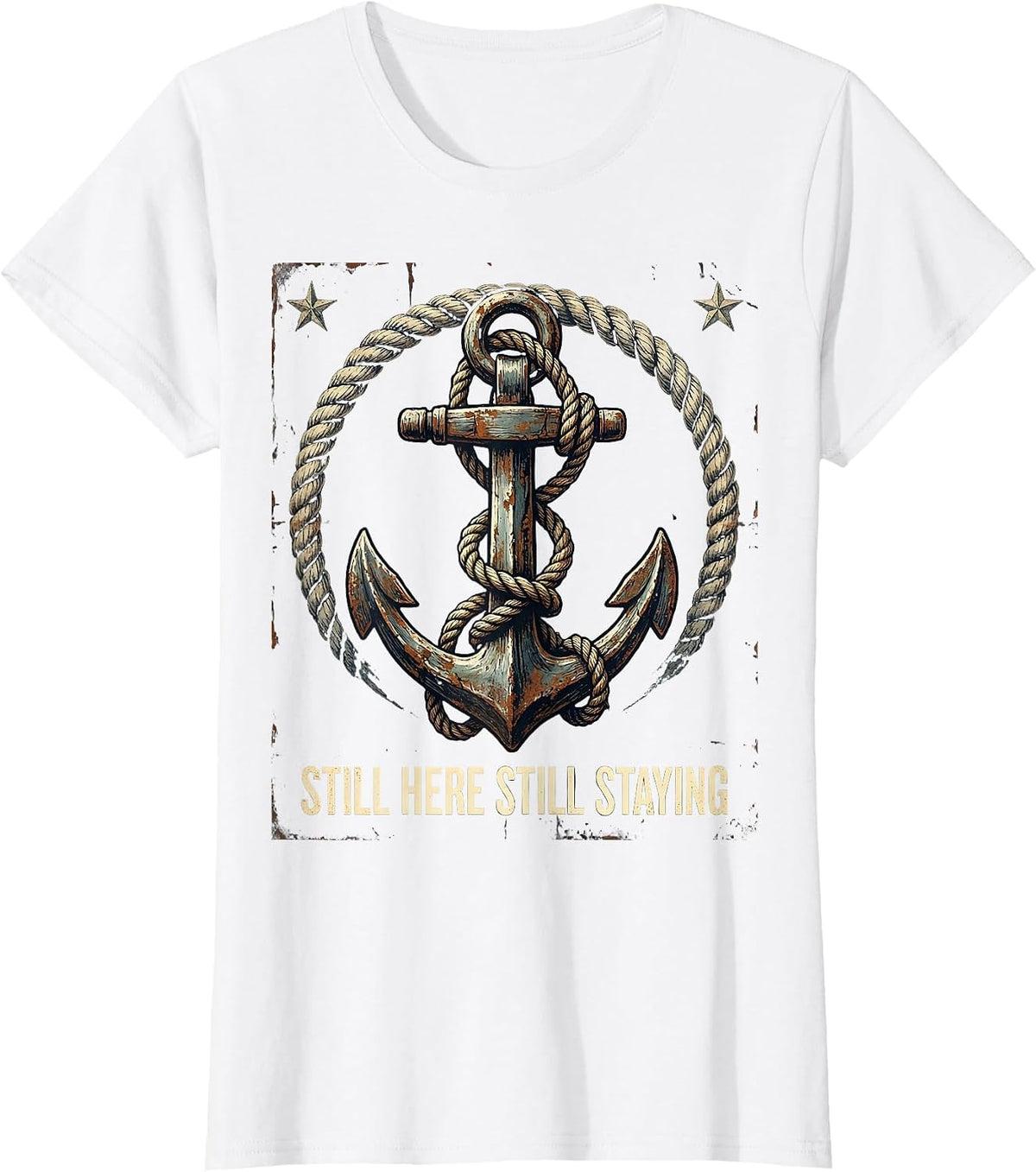Stay Another Day Still Here Still Staying Design T-Shirt - White