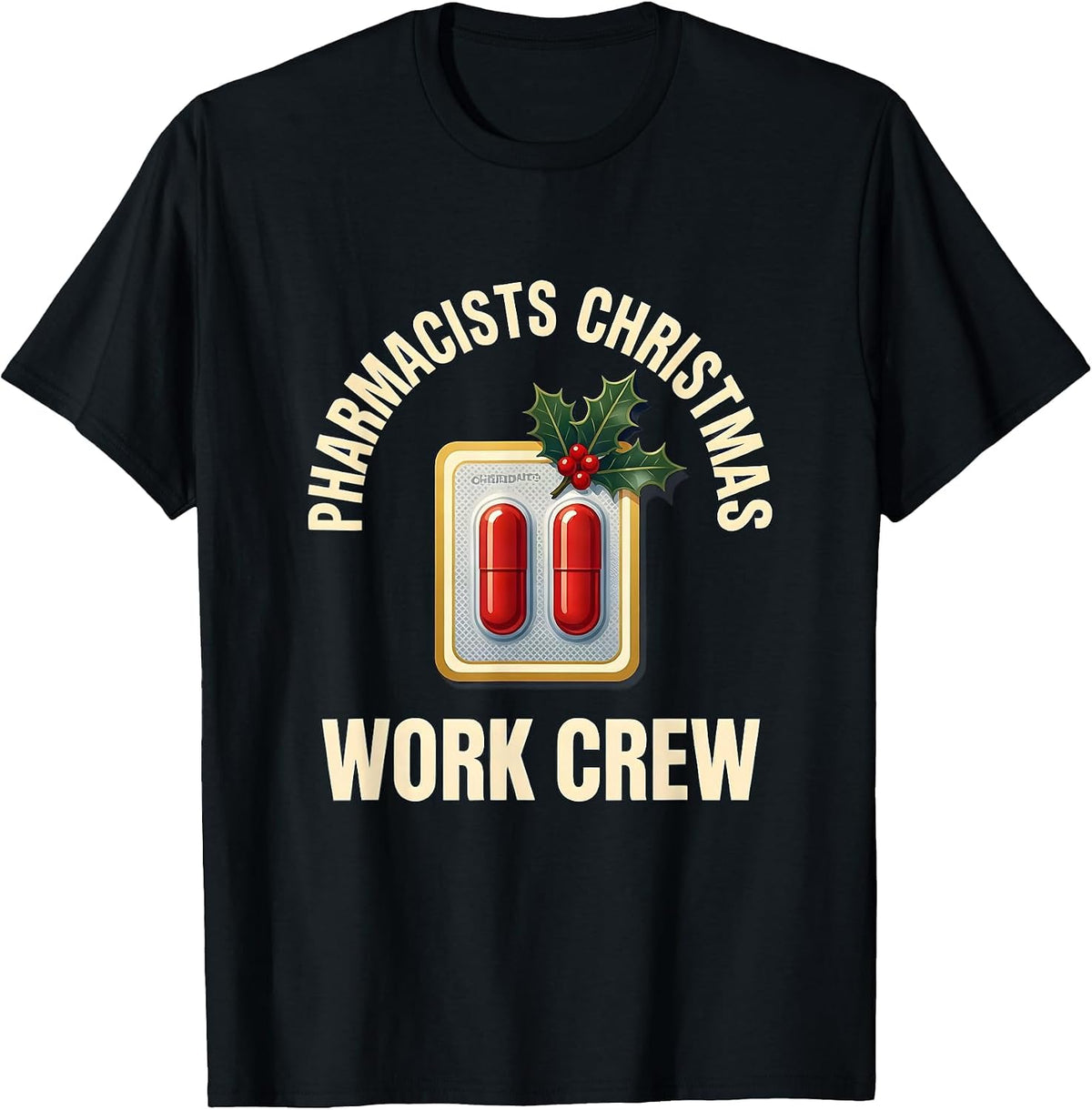 Men's Pharmacists Christmas Work Crew Funny Pharmacy Squad Holiday T-Shirt - Black