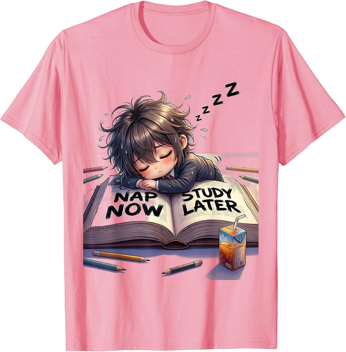 Nap Now Study Later Funny Student Design T-Shirt - Pink