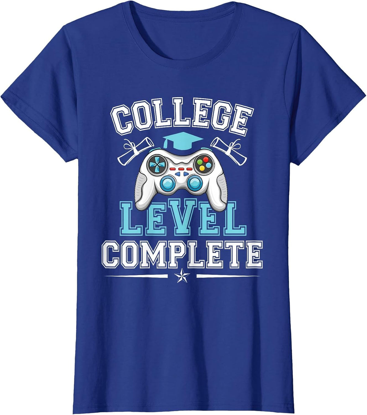 College Level Complete Video Gamers Graduation Class of 2026 T-Shirt - Royal Blue