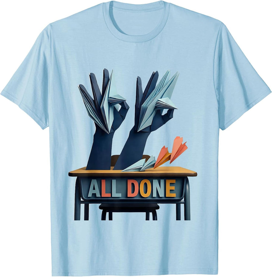 Men's All Done Paper Cutout Funny ASL Sign Language Teacher T-Shirt - Baby Blue