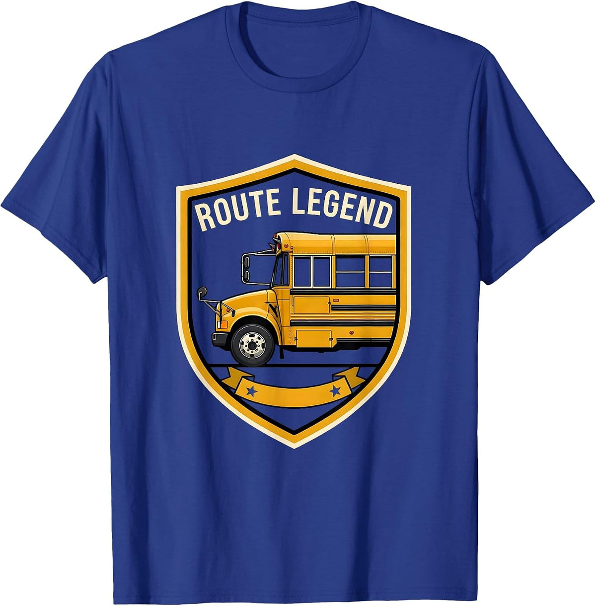 Route Legend Funny School Bus Driver Appreciation Gift T-Shirt - Royal Blue