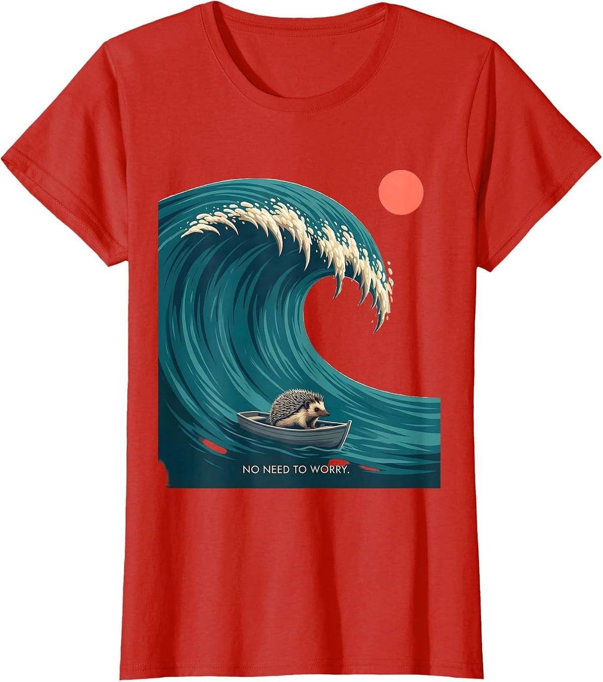 No Need To Worry Funny Japanese Art Animal Meme Graphic T-Shirt - Red