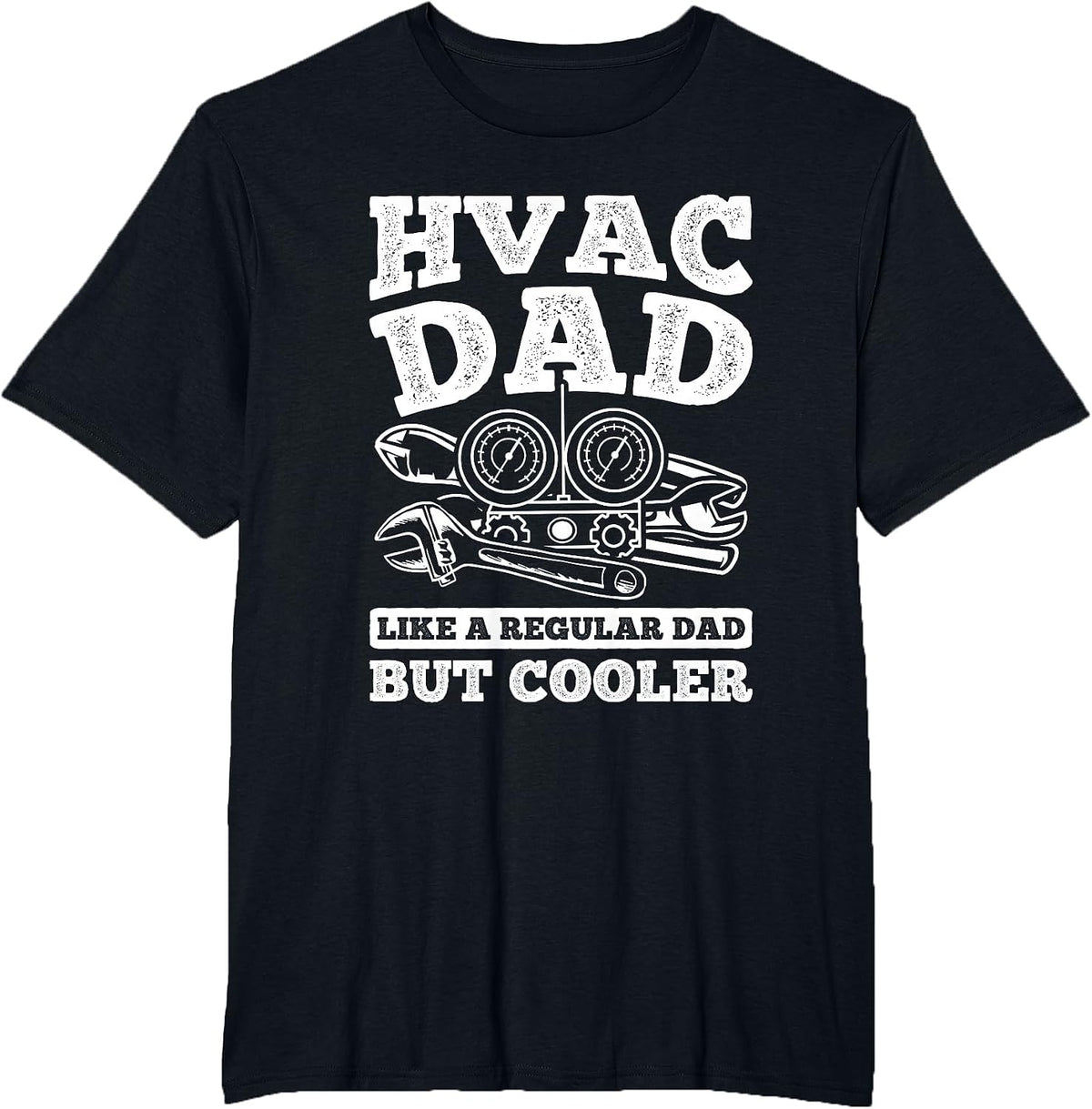 Dad But Cooler Repairman HVAC Tech Technician HVAC T-Shirt - Black