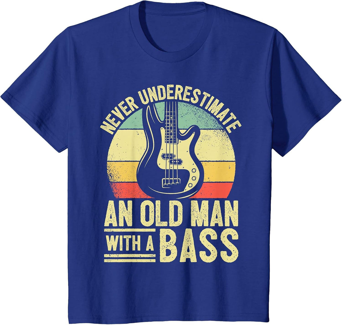 Father Bass Player Dad Bassist Grandpa Bass Old Man Bassist T-Shirt - Royal Blue