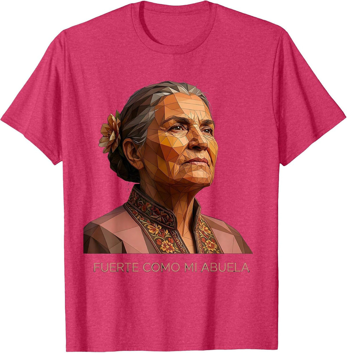 Fuerte Como Mi Abuela Hispanic Heritage Design T-Shirt - Red Heather