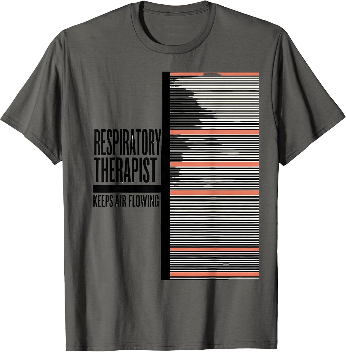 Men's Respiratory Therapist Keeps Air Flowing RT T-Shirt - Asphalt Grey