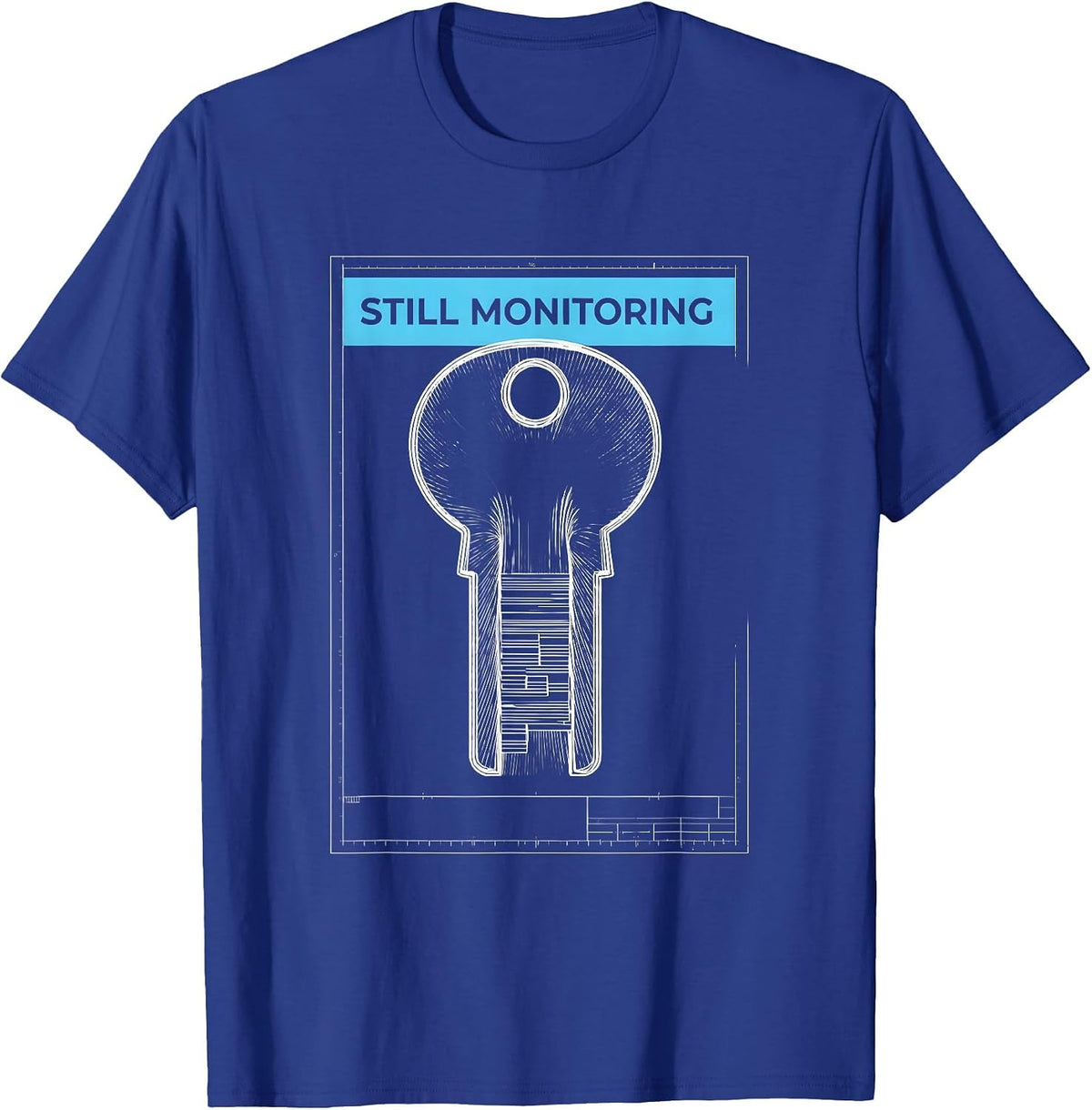 Still Monitoring Funny Ham Radio Operator Hobbyist Gift T-Shirt - Royal Blue