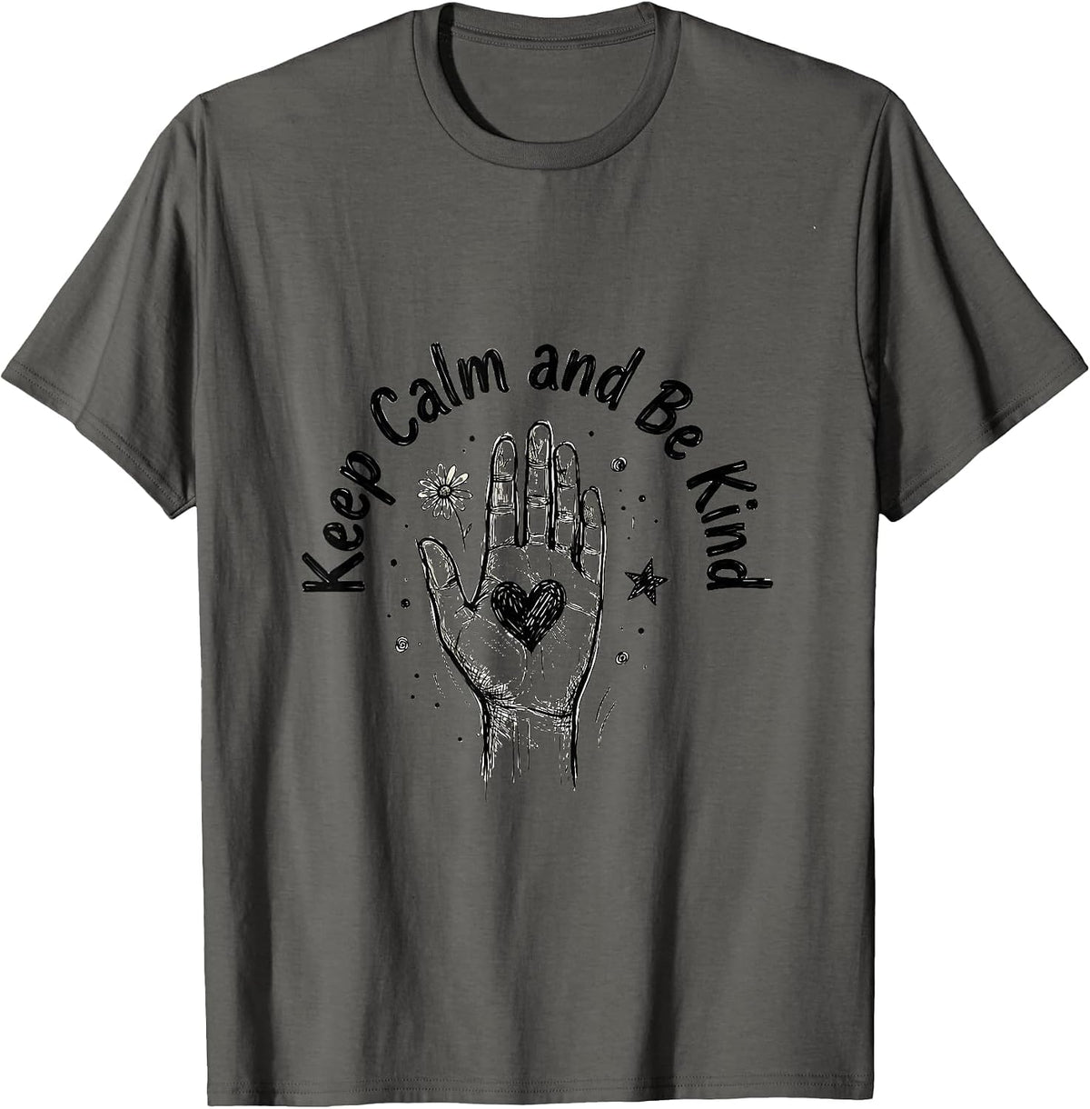 Keep Calm and Be Kind Positivity Design T-Shirt - Asphalt Grey