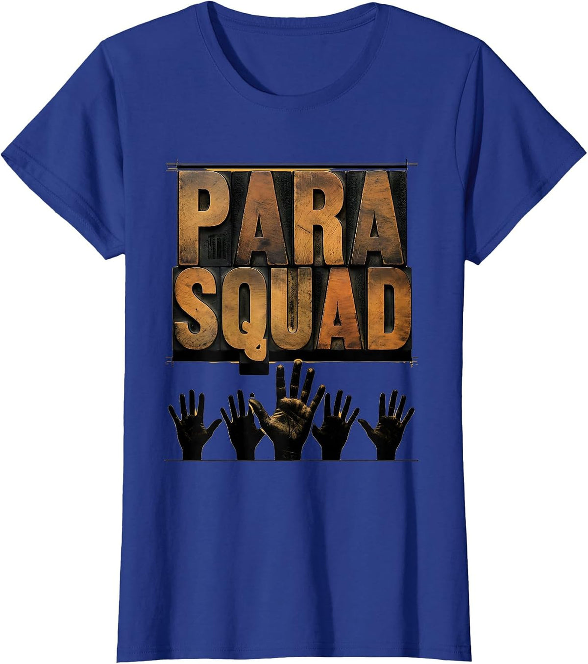 Women's Para Squad Paraprofessional Teacher Aide Appreciation Gift T-Shirt - Royal Blue