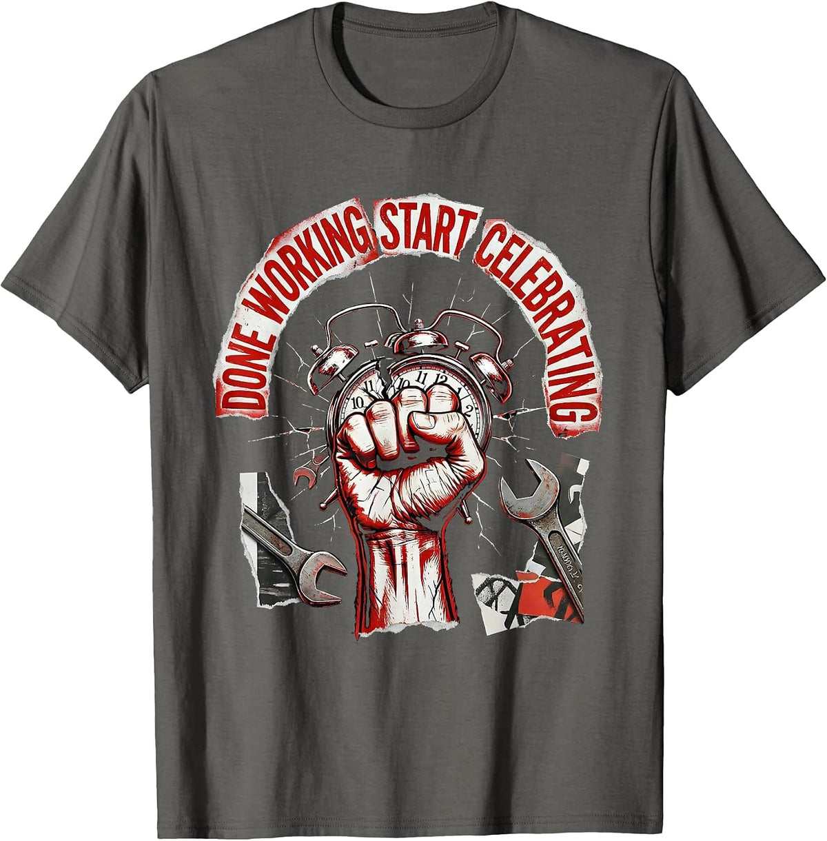 Done Working Start Celebrating Labor Day Design T-Shirt - Asphalt Grey