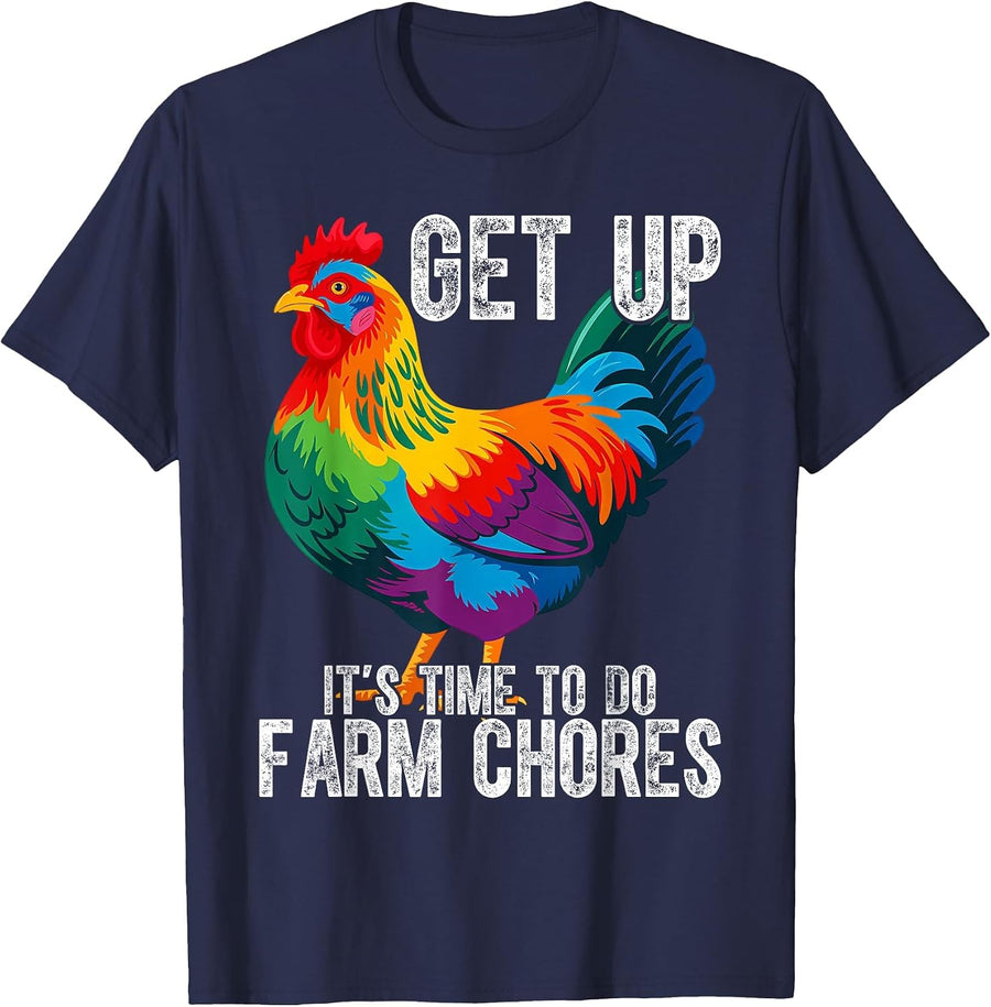 Get up Its Time to Do Farm Chores T-Shirt - Navy Blue