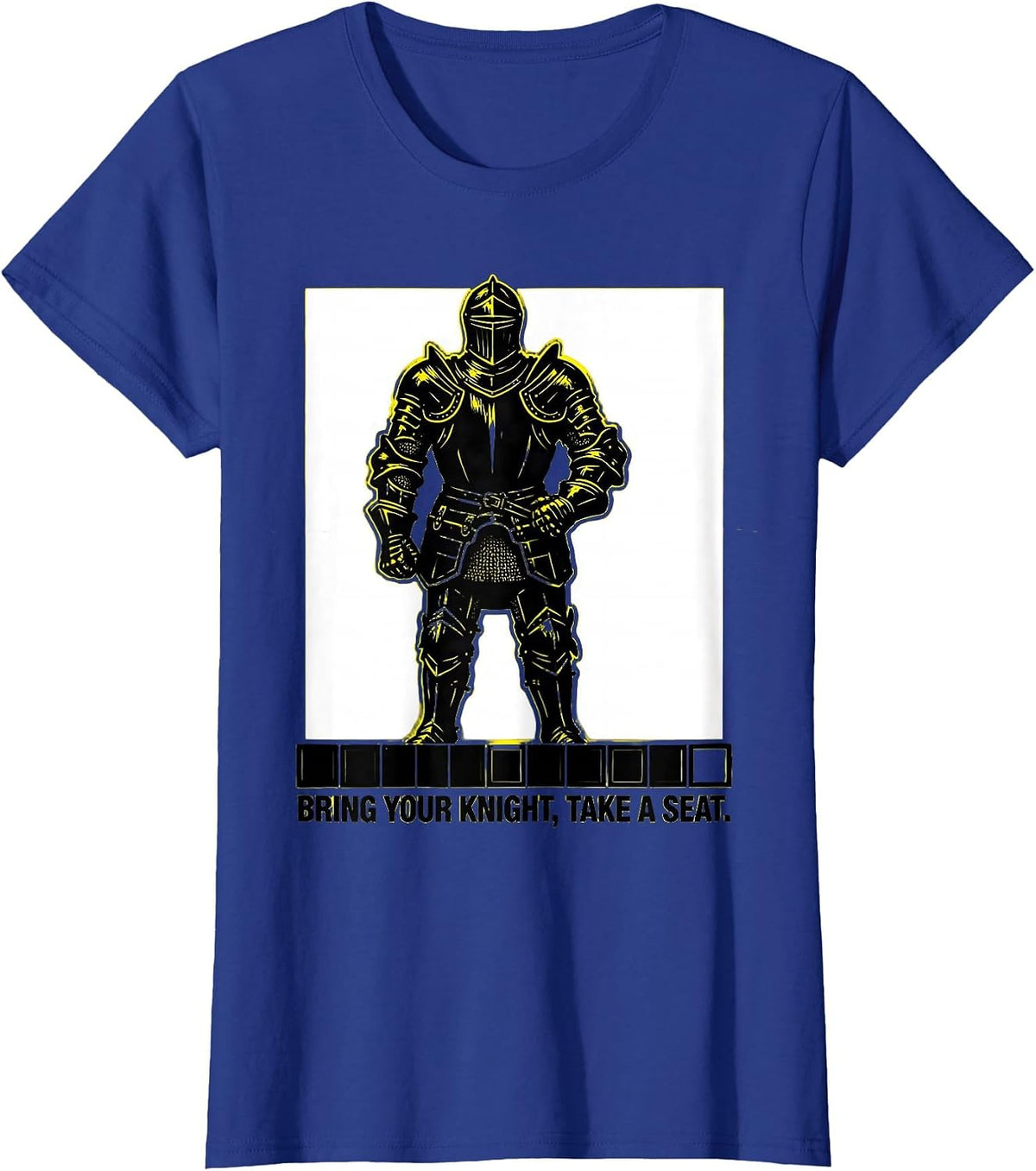Women's Bring Your Knight Take A Seat Funny Chess Player Gift Chess T-Shirt - Royal Blue