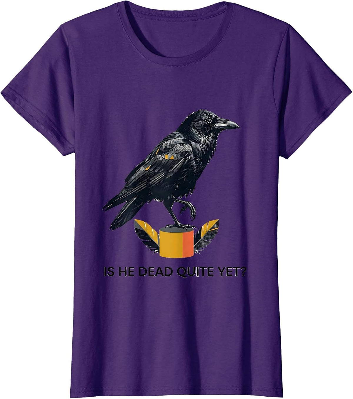 Women's Is He Dead Quite Yet Midcentury Modern Dark Humor Crow T-Shirt - Purple