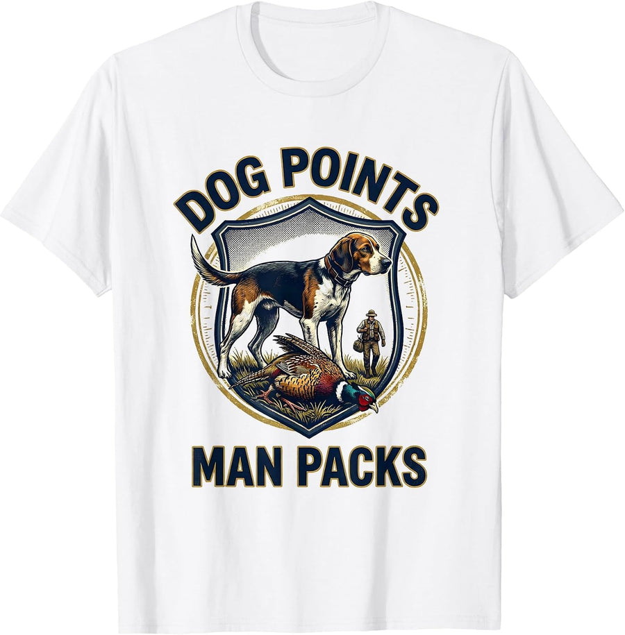 Men's Dog Points Man Packs Upland Bird Hunting Humor Vintage T-Shirt - White