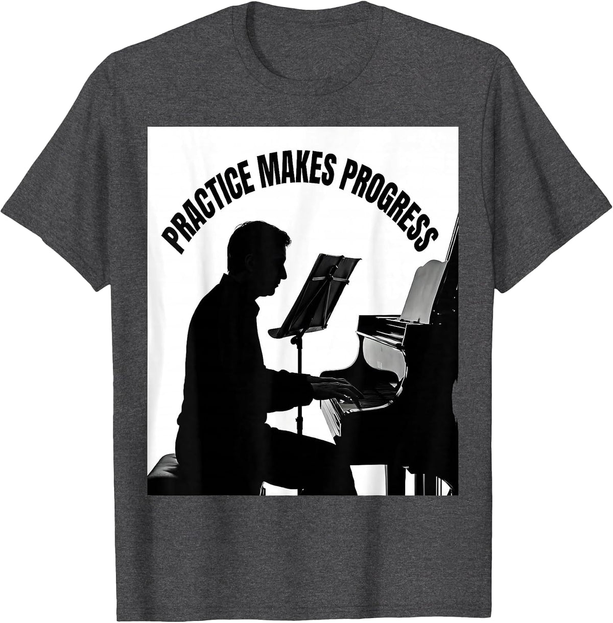Practice Makes Progress Music Teacher Design T-Shirt - Dark Heather Grey