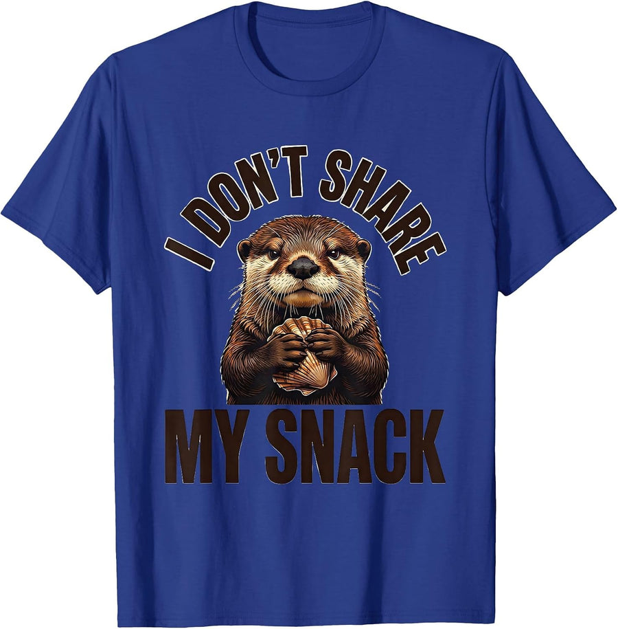 I Don't Share My Snack Funny Otter Lover Gift Casual Wear T-Shirt - Royal Blue