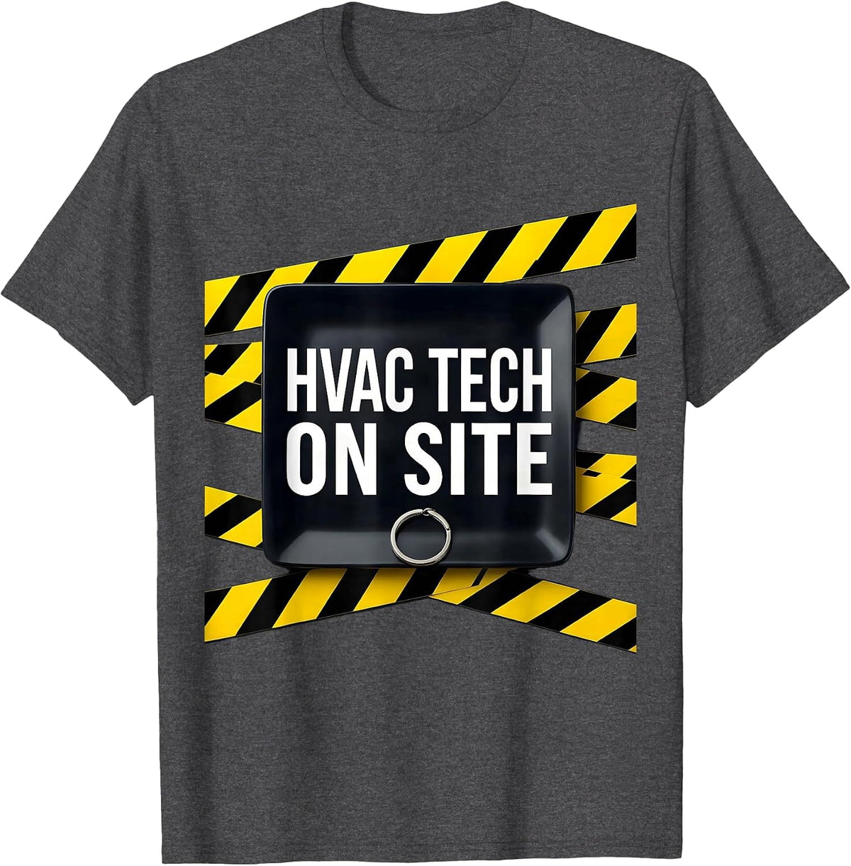 HVAC Tech On Site Funny Maintenance Technician Work Humor T-Shirt - Dark Heather Grey