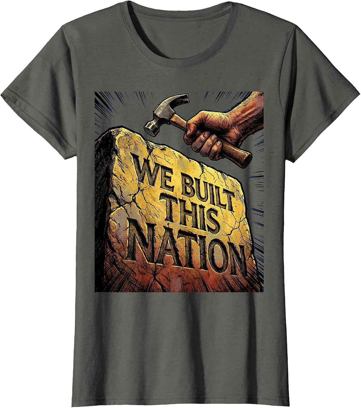 Women's We Built This Nation Patriotic Graphic Design T-Shirt - Asphalt Grey