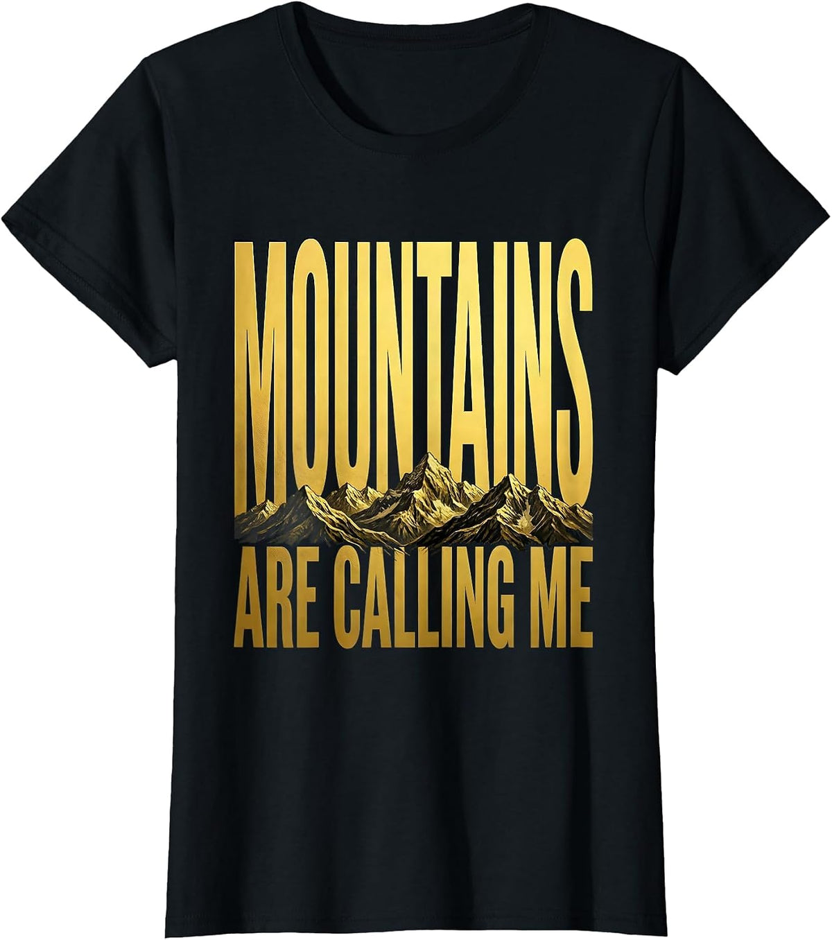 Mountains Are Calling Me Mountain Bike Design T-Shirt - Black