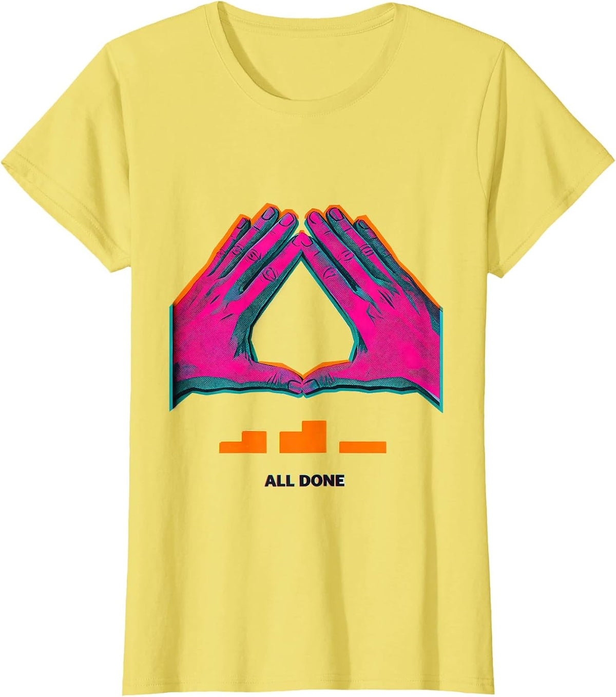 All Done Risograph ASL Sign Language Teacher Classroom Humor T-Shirt - Lemon Yellow