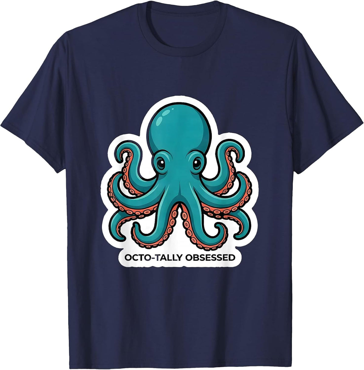 Octo-tally Obsessed Playful Octopus Lover Marine Biology T-Shirt - Navy Blue